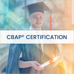 Get CBAP Certified